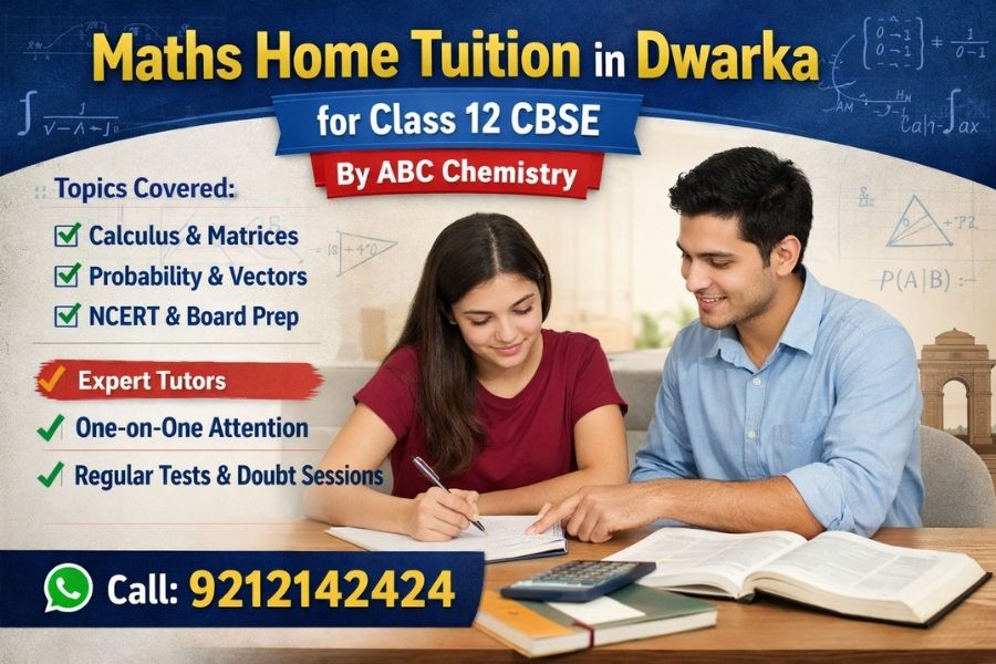 Maths Home Tuition in Dwarka for Class 12 CBSE